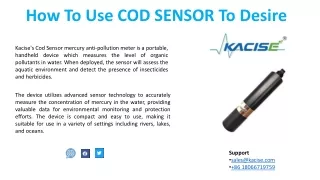 how to use cod sensor to desire