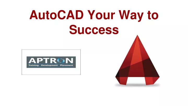 autocad your way to success