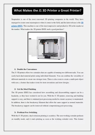what makes the j1 3d printer a great printer