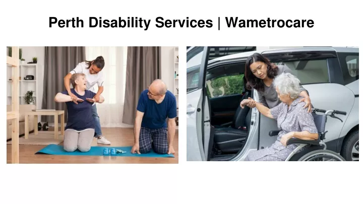 perth disability services wametrocare