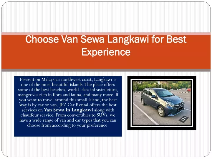 choose van sewa langkawi for best experience