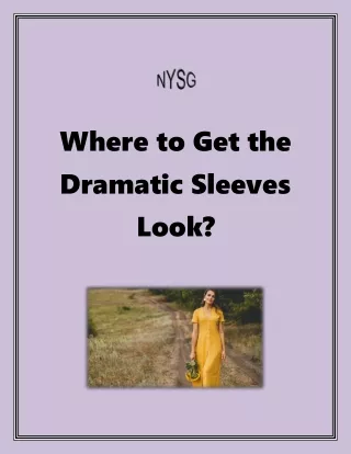 Where to Get the Dramatic Sleeves Look
