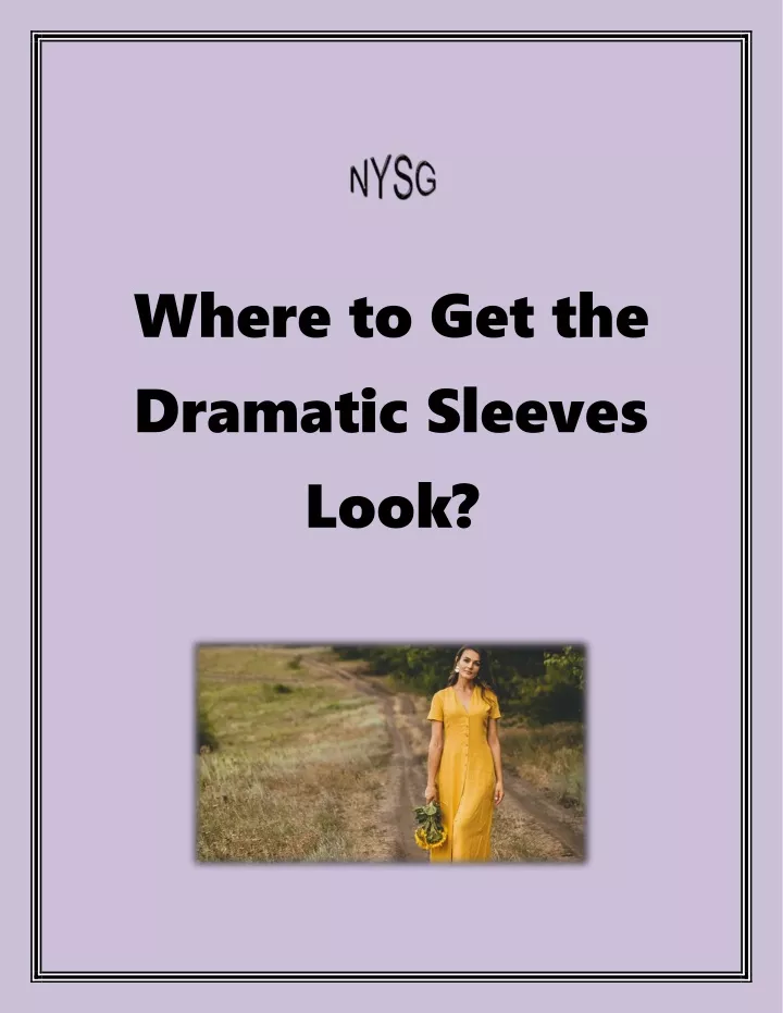 where to get the dramatic sleeves look