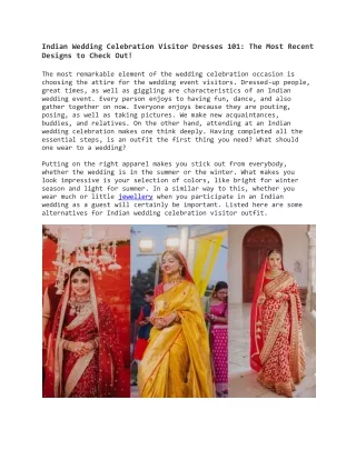 Indian Wedding Celebration Visitor Dresses 101