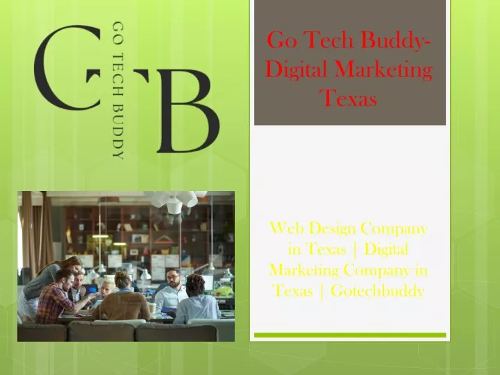 go tech buddy digital marketing texas