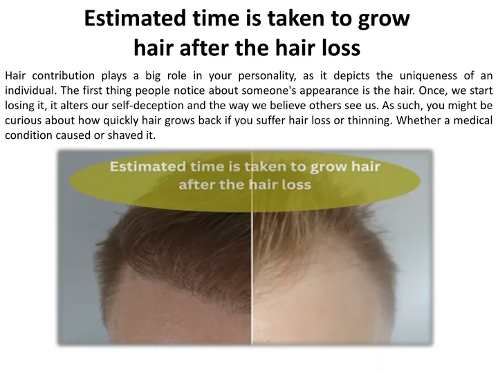 estimated time is taken to grow hair after