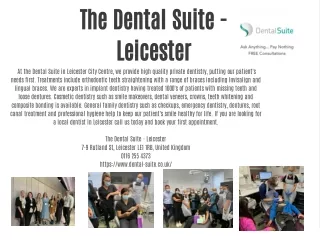 The Dental Suite - Leicester