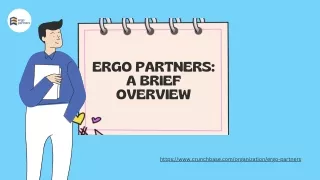 Getting to Know Ergo Partners: a Brief Overview