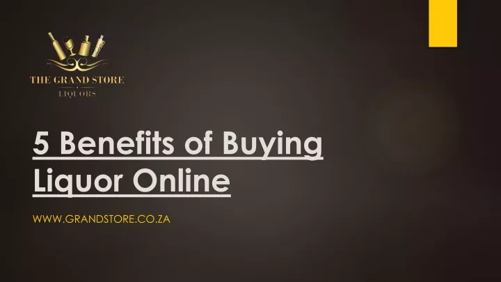 5 benefits of buying liquor online