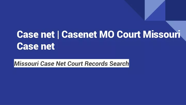 c ase net casenet mo court missouri case net