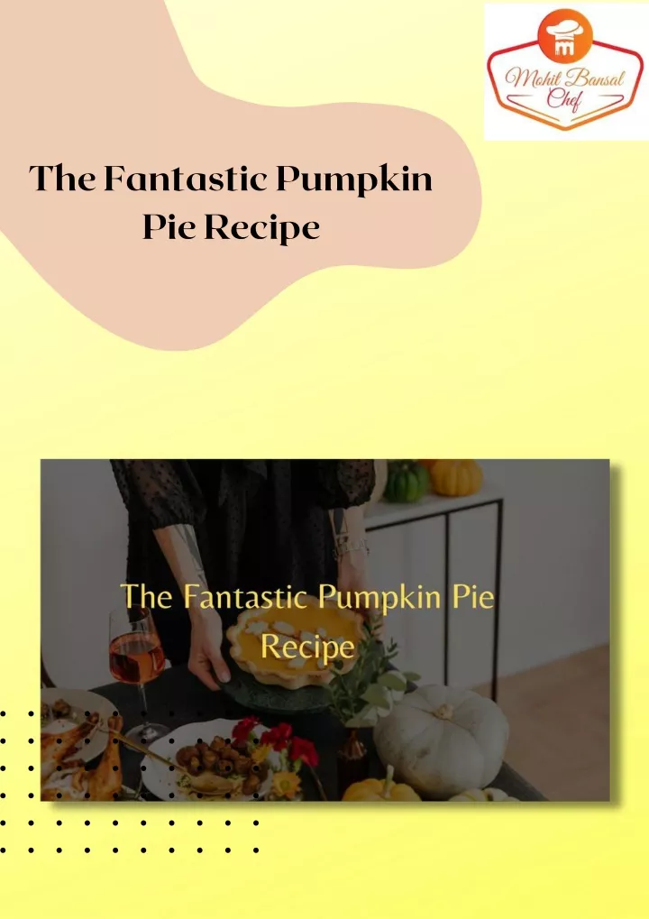 the fantastic pumpkin pie recipe