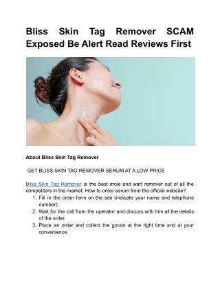 Bliss Skin Tag Remover SCAM Exposed Be Alert Read Reviews First