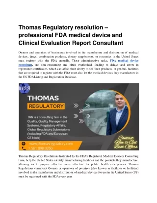 Thomas Regulatory resolution – professional FDA medical device and Clinical Evaluation Report Consultant
