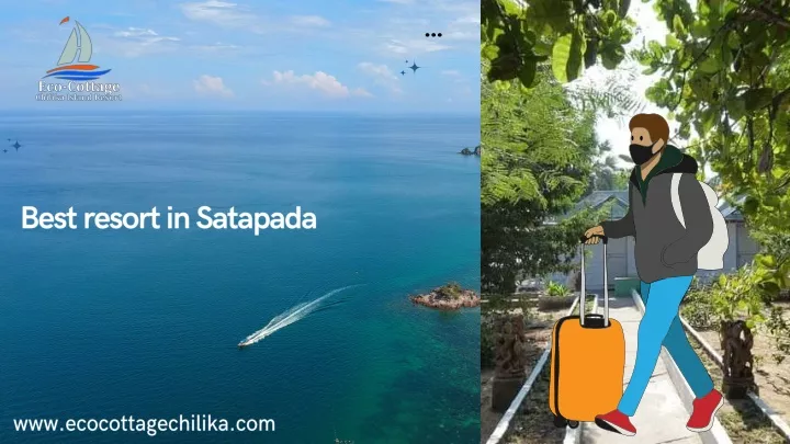 best resort in satapada