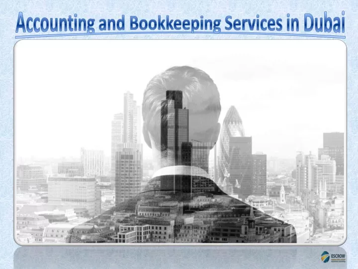 accounting and bookkeeping services in dubai