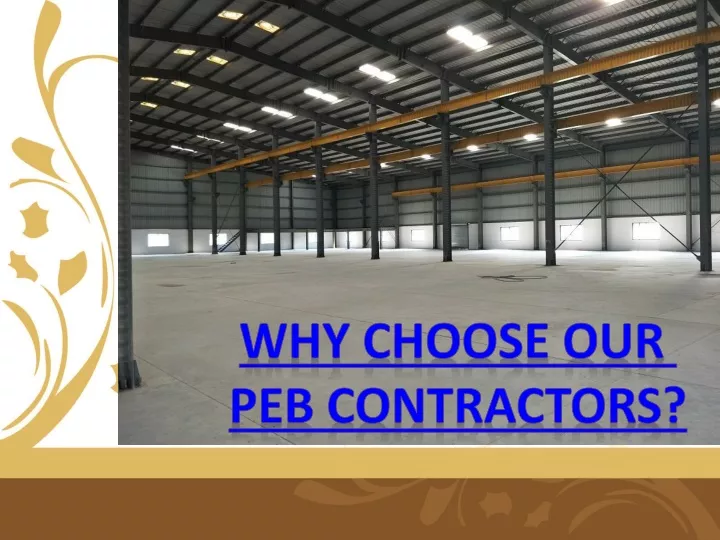 why choose our peb contractors