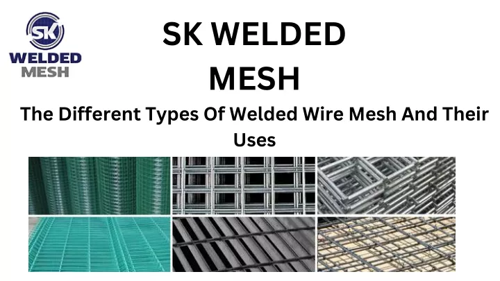 sk welded mesh