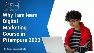 Why I am learn Digital Marketing Course in Pitampura 2023