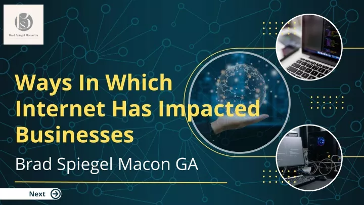 ways in which internet has impacted businesses