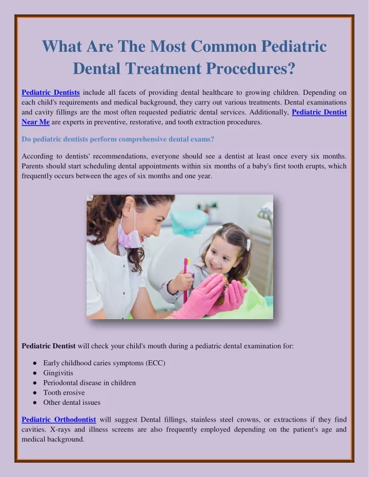 what are the most common pediatric dental