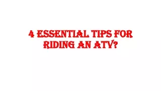 4 Essential Tips For Riding An ATV