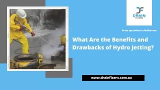 What Are the Benefits and Drawbacks of Hydro Jetting