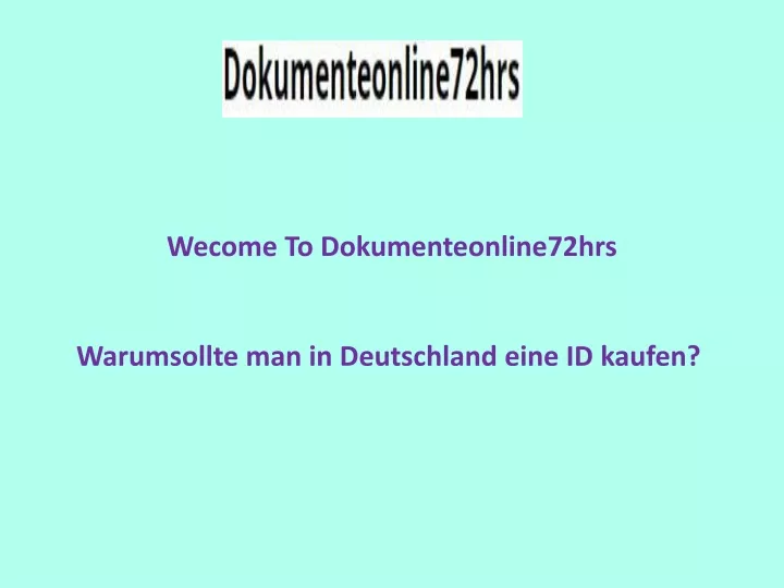 wecome to dokumenteonline72hrs