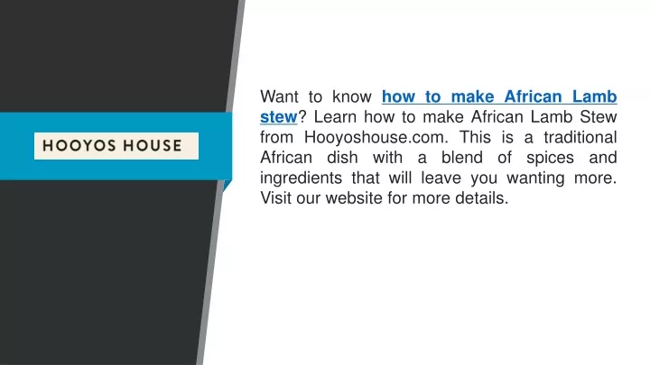 want to know how to make african lamb stew learn