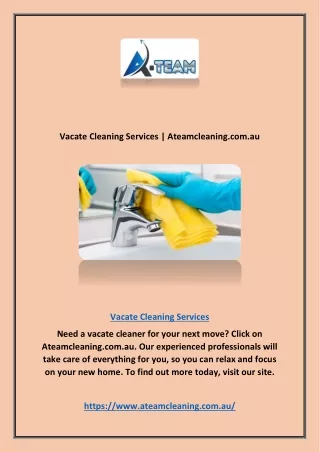 Vacate Cleaning Services | Ateamcleaning.com.au