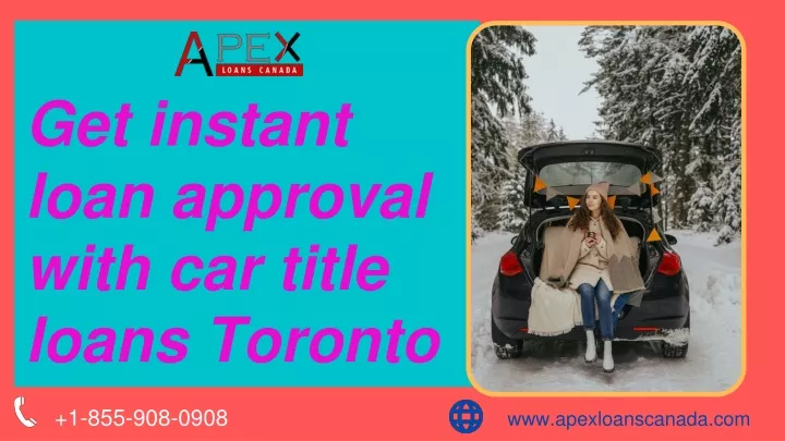 get instant loan approval with car title loans