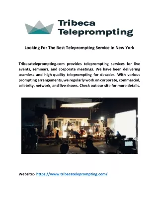 Looking For The Best Teleprompting Service In New York