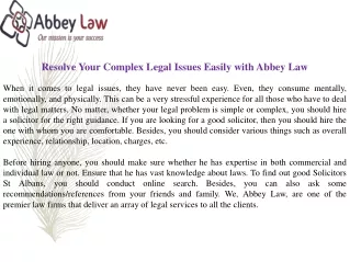 Resolve Your Complex Legal Issues Easily with Abbey Law