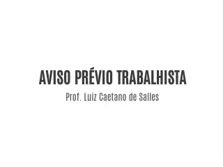 aviso pr vio trabalhista prof luiz caetano