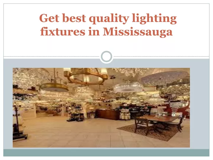 get best quality lighting fixtures in mississauga