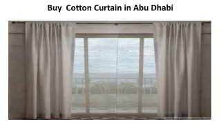 Buy  Cotton Curtain in Abu Dhabi