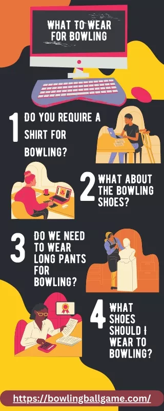 What To Wear for Bowling