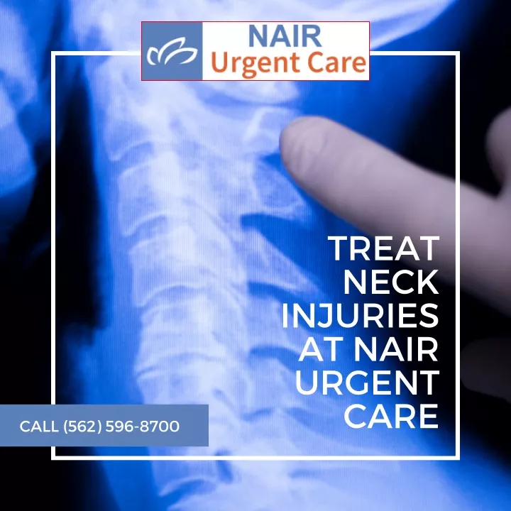 treat neck injuries at nair urgent care
