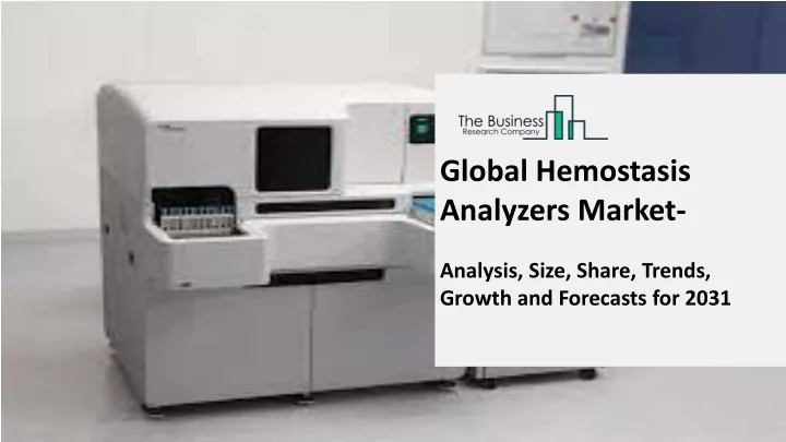 global hemostasis analyzers market a nalysis size
