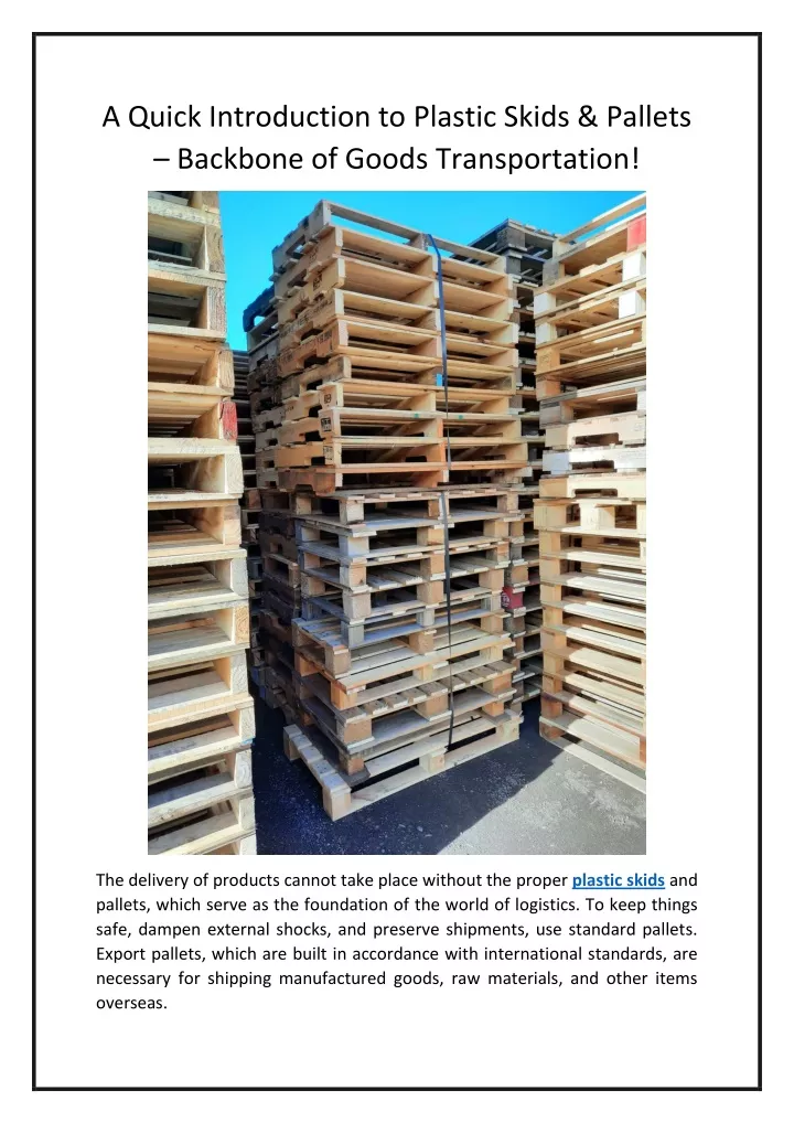 a quick introduction to plastic skids pallets