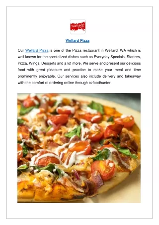 wellard pizza our wellard pizza