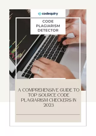 A Comprehensive Guide to Top Source Code Plagiarism Checkers In 2023