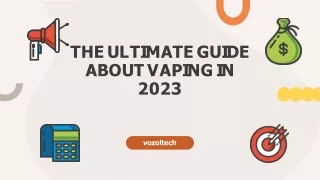 The ultimate guide about vaping in 2023