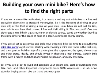 Building your own mini bike Here’s how to find the right parts
