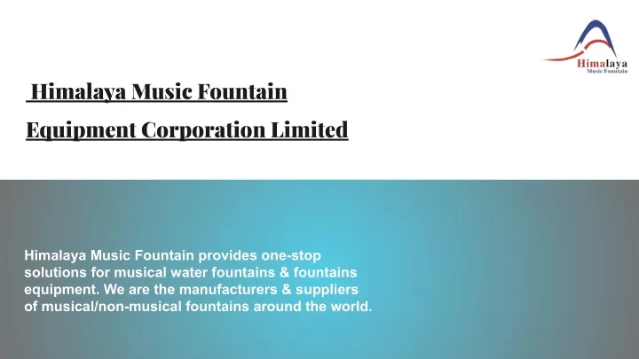 himalaya music fountain equipment corporation