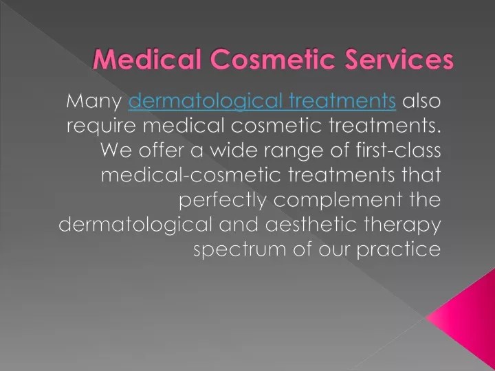 medical cosmetic services