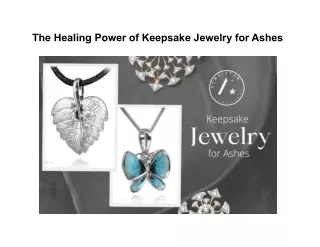 the healing power of keepsake jewelry for ashes