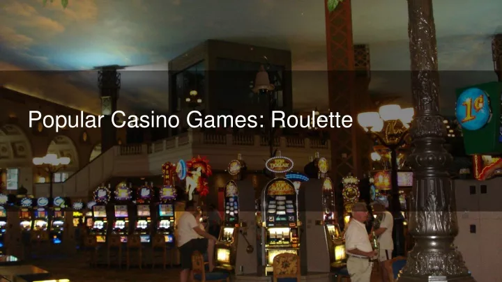 popular casino games roulette