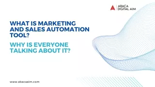 What Is Marketing and Sales Automation Tool? Why Is Everyone Talking about It?