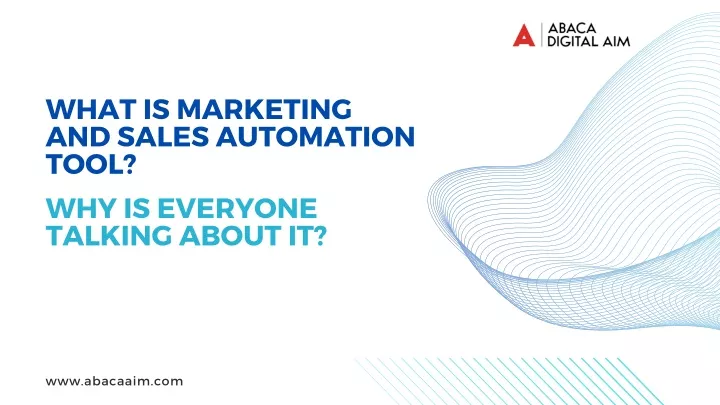 what is marketing and sales automation tool