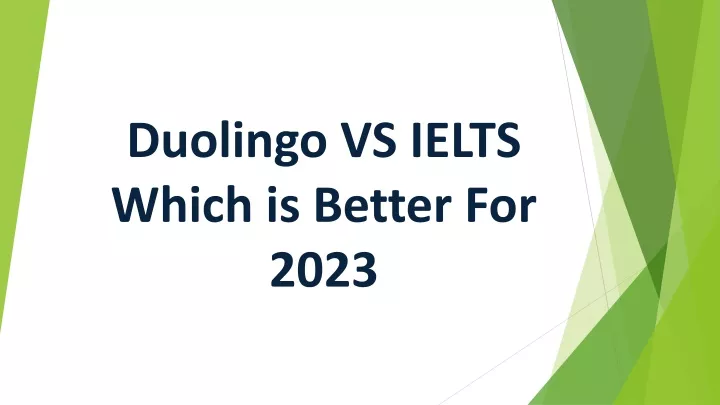 duolingo vs ielts which is better for 2023